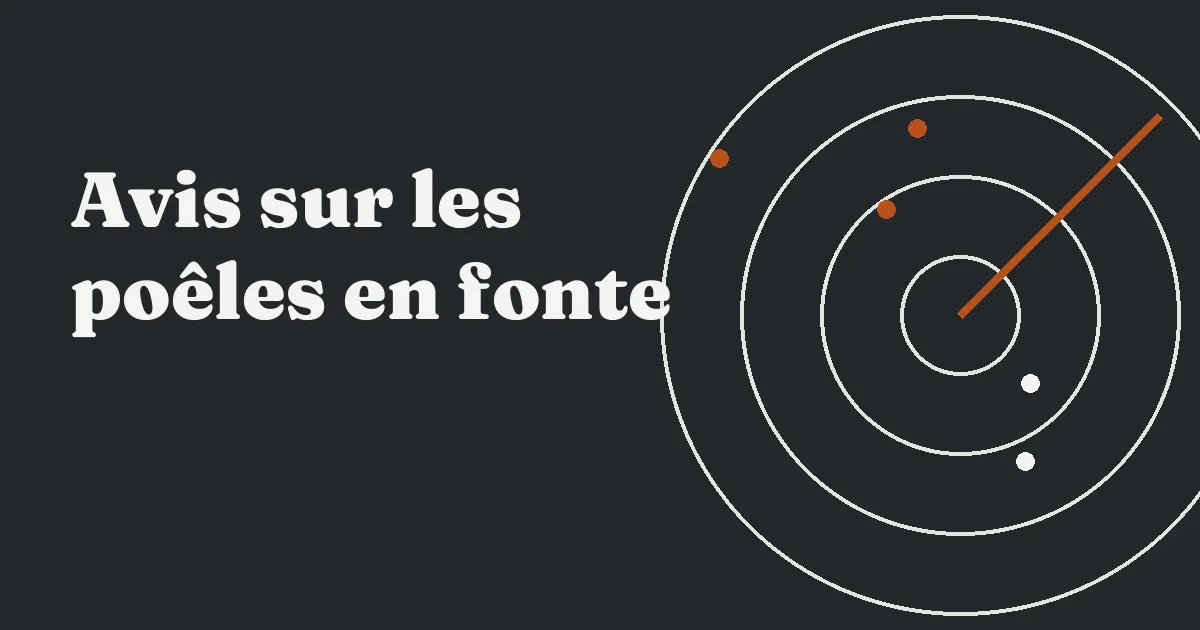 Avis sur les poêles en fonte